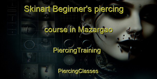 Skinart Beginner's piercing course in Mazargao | #PiercingTraining #PiercingClasses #SkinartTraining-Brazil