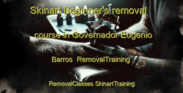 Skinart Beginner's removal course in Governador Eugenio Barros | #RemovalTraining #RemovalClasses #SkinartTraining-Brazil