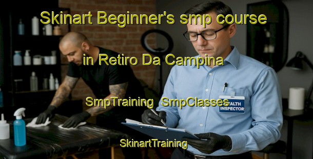 Skinart Beginner's smp course in Retiro Da Campina | SmpTraining | SmpClasses | SkinartTraining-Brazil