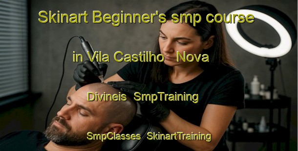 Skinart Beginner's smp course in Vila Castilho   Nova Divineis | SmpTraining | SmpClasses | SkinartTraining-Brazil