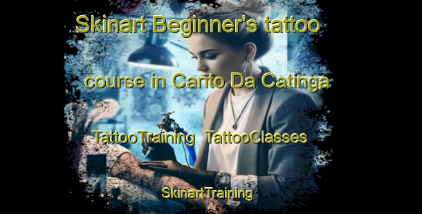 Skinart Beginner's tattoo course in Canto Da Catinga | TattooTraining | TattooClasses | SkinartTraining-Brazil