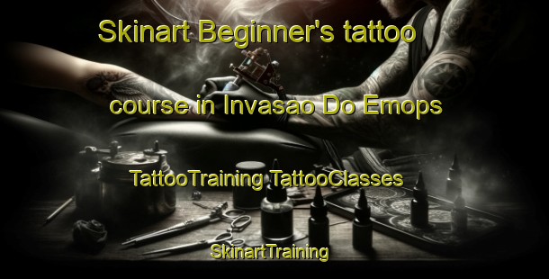 Skinart Beginner's tattoo course in Invasao Do Emops | #TattooTraining #TattooClasses #SkinartTraining-Brazil