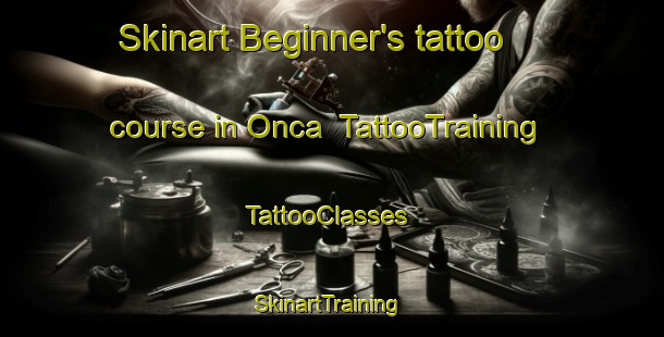 Skinart Beginner's tattoo course in Onca | TattooTraining | TattooClasses | SkinartTraining-Brazil