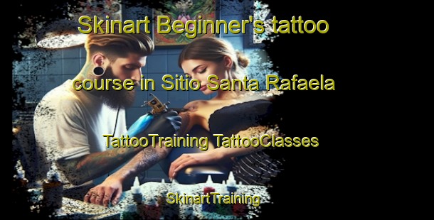 Skinart Beginner's tattoo course in Sitio Santa Rafaela | #TattooTraining #TattooClasses #SkinartTraining-Brazil