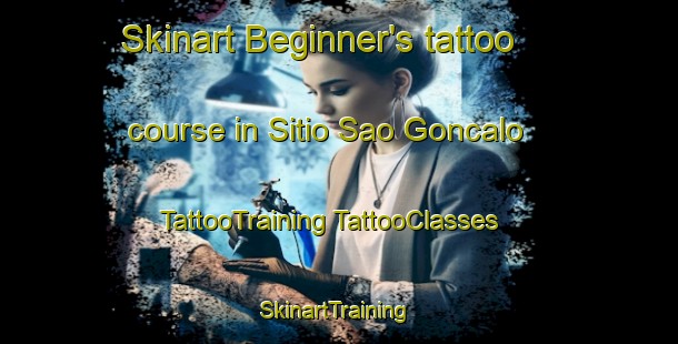 Skinart Beginner's tattoo course in Sitio Sao Goncalo | #TattooTraining #TattooClasses #SkinartTraining-Brazil