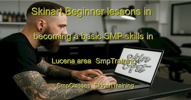 Skinart Beginner lessons in becoming a basic SMP skills in Lucena area | SmpTraining | SmpClasses | SkinartTraining-Brazil