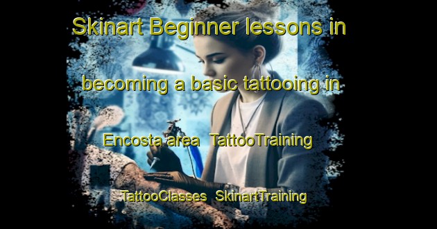 Skinart Beginner lessons in becoming a basic tattooing in Encosta area | TattooTraining | TattooClasses | SkinartTraining-Brazil