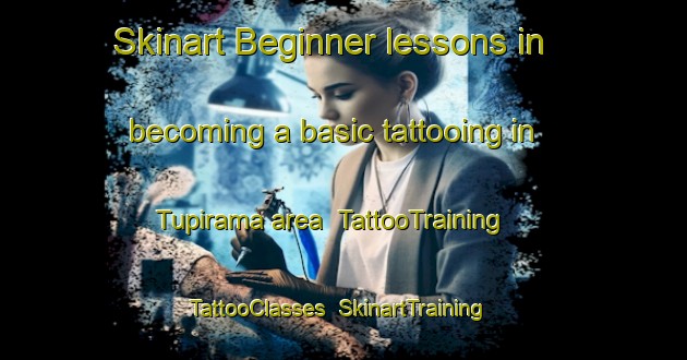Skinart Beginner lessons in becoming a basic tattooing in Tupirama area | TattooTraining | TattooClasses | SkinartTraining-Brazil