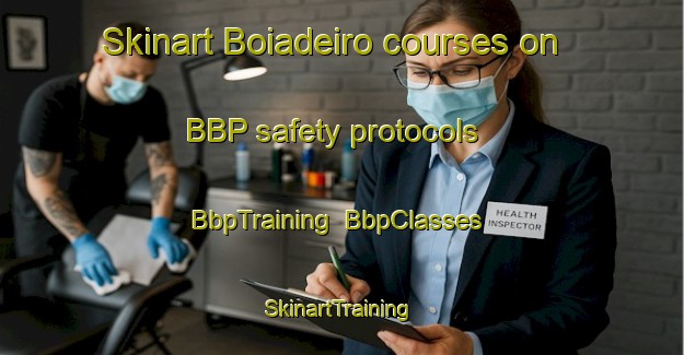 Skinart Boiadeiro courses on BBP safety protocols | BbpTraining | BbpClasses | SkinartTraining-Brazil