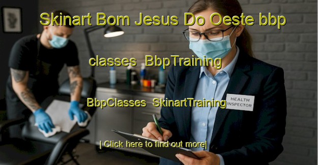 Skinart Bom Jesus Do Oeste bbp classes | BbpTraining | BbpClasses | SkinartTraining-Brazil