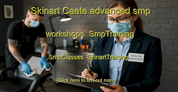 Skinart Caete advanced smp workshops | SmpTraining | SmpClasses | SkinartTraining-Brazil