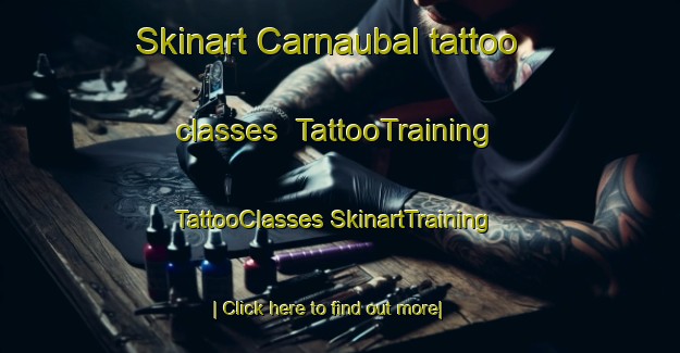 Skinart Carnaubal tattoo classes | #TattooTraining #TattooClasses #SkinartTraining-Brazil