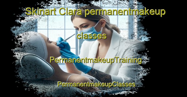 Skinart Clara permanentmakeup classes | PermanentmakeupTraining | PermanentmakeupClasses | SkinartTraining-Brazil