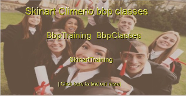 Skinart Climerio bbp classes | BbpTraining | BbpClasses | SkinartTraining-Brazil