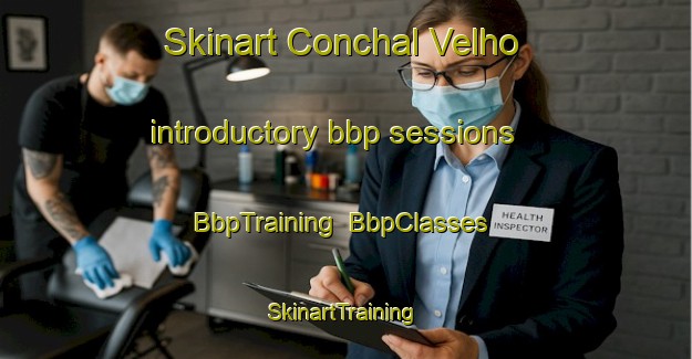 Skinart Conchal Velho introductory bbp sessions | BbpTraining | BbpClasses | SkinartTraining-Brazil