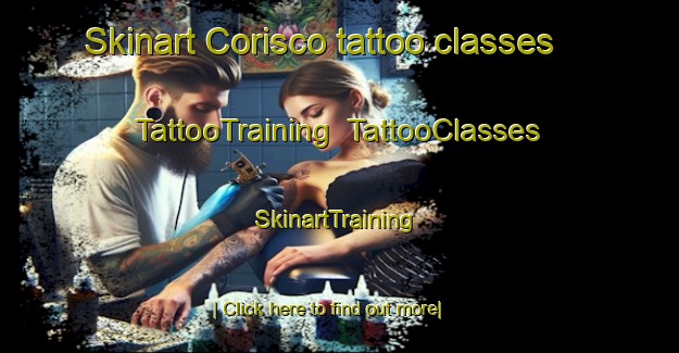 Skinart Corisco tattoo classes | TattooTraining | TattooClasses | SkinartTraining-Brazil