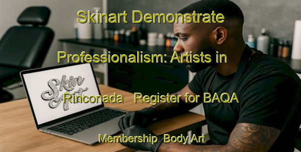 Skinart Demonstrate Professionalism: Artists in Rinconada - Register for BAQA Membership | Body Art Qualification Authority | BAQA-Brazil
