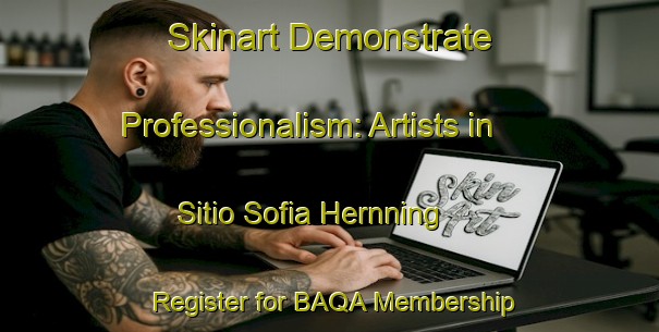 Skinart Demonstrate Professionalism: Artists in Sitio Sofia Hernning - Register for BAQA Membership | Body Art Qualification Authority | BAQA-Brazil