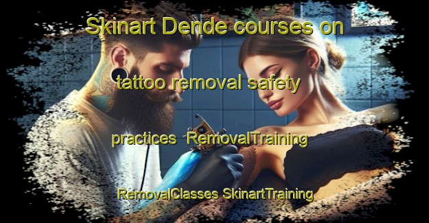 Skinart Dende courses on tattoo removal safety practices | #RemovalTraining #RemovalClasses #SkinartTraining-Brazil