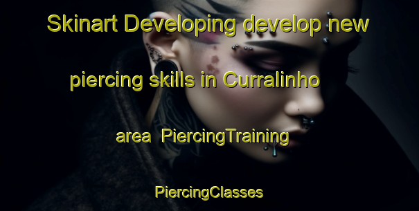 Skinart Developing develop new piercing skills in Curralinho area | #PiercingTraining #PiercingClasses #SkinartTraining-Brazil