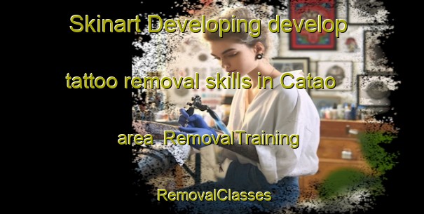 Skinart Developing develop tattoo removal skills in Catao area | RemovalTraining | RemovalClasses | SkinartTraining-Brazil