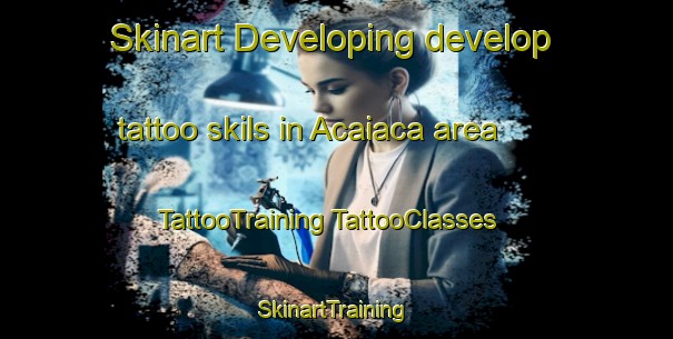 Skinart Developing develop tattoo skils in Acaiaca area | #TattooTraining #TattooClasses #SkinartTraining-Brazil