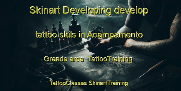 Skinart Developing develop tattoo skils in Acampamento Grande area | #TattooTraining #TattooClasses #SkinartTraining-Brazil