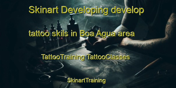 Skinart Developing develop tattoo skils in Boa Agua area | #TattooTraining #TattooClasses #SkinartTraining-Brazil