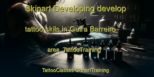 Skinart Developing develop tattoo skils in Guira Barreiro area | #TattooTraining #TattooClasses #SkinartTraining-Brazil