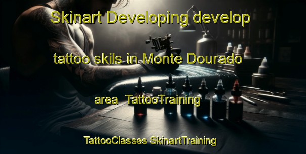 Skinart Developing develop tattoo skils in Monte Dourado area | #TattooTraining #TattooClasses #SkinartTraining-Brazil