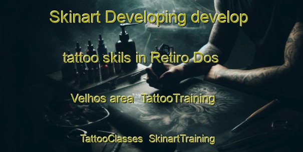 Skinart Developing develop tattoo skils in Retiro Dos Velhos area | TattooTraining | TattooClasses | SkinartTraining-Brazil