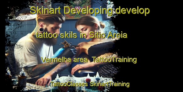 Skinart Developing develop tattoo skils in Sitio Areia Vermelha area | #TattooTraining #TattooClasses #SkinartTraining-Brazil