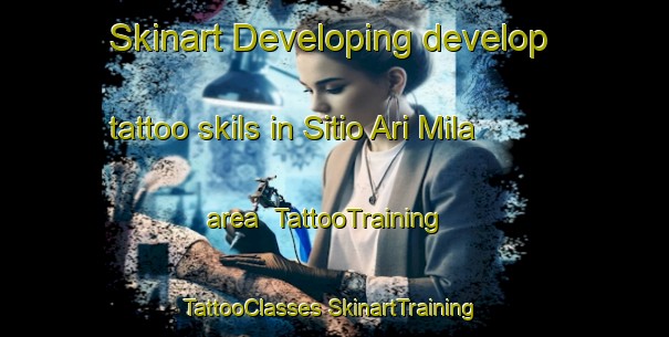 Skinart Developing develop tattoo skils in Sitio Ari Mila area | #TattooTraining #TattooClasses #SkinartTraining-Brazil