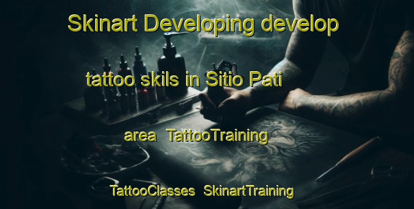 Skinart Developing develop tattoo skils in Sitio Pati area | TattooTraining | TattooClasses | SkinartTraining-Brazil
