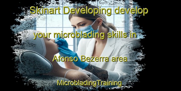 Skinart Developing develop your microblading skills in Afonso Bezerra area | #MicrobladingTraining #MicrobladingClasses #SkinartTraining-Brazil