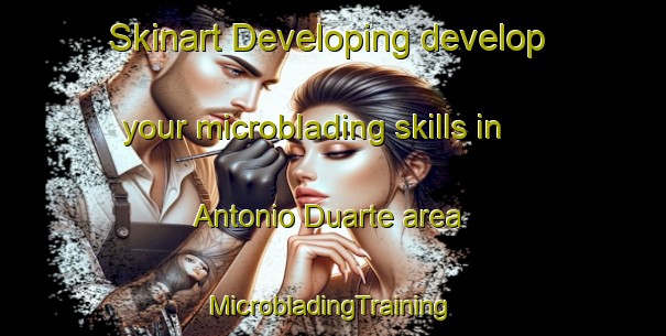 Skinart Developing develop your microblading skills in Antonio Duarte area | #MicrobladingTraining #MicrobladingClasses #SkinartTraining-Brazil