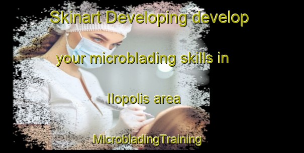 Skinart Developing develop your microblading skills in Ilopolis area | MicrobladingTraining | MicrobladingClasses | SkinartTraining-Brazil