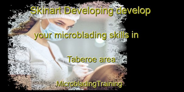 Skinart Developing develop your microblading skills in Taberoe area | MicrobladingTraining | MicrobladingClasses | SkinartTraining-Brazil