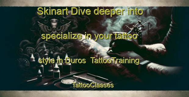 Skinart Dive deeper into specialize in your tattoo style in Duros | TattooTraining | TattooClasses | SkinartTraining-Brazil