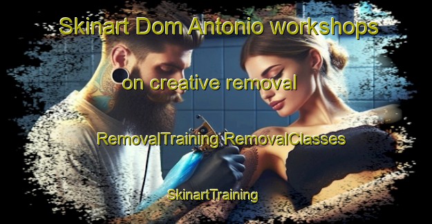 Skinart Dom Antonio workshops on creative removal | #RemovalTraining #RemovalClasses #SkinartTraining-Brazil