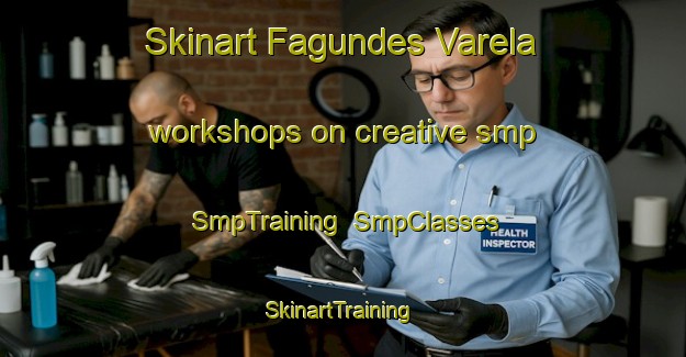 Skinart Fagundes Varela workshops on creative smp | SmpTraining | SmpClasses | SkinartTraining-Brazil
