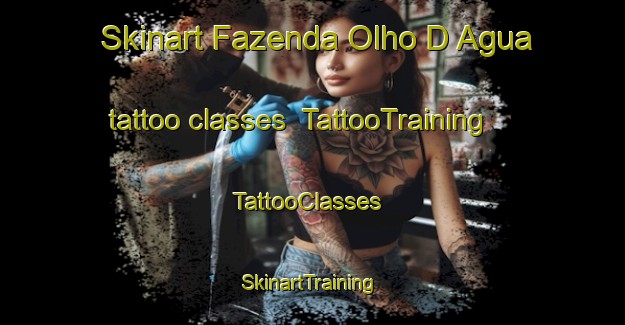 Skinart Fazenda Olho D Agua tattoo classes | TattooTraining | TattooClasses | SkinartTraining-Brazil