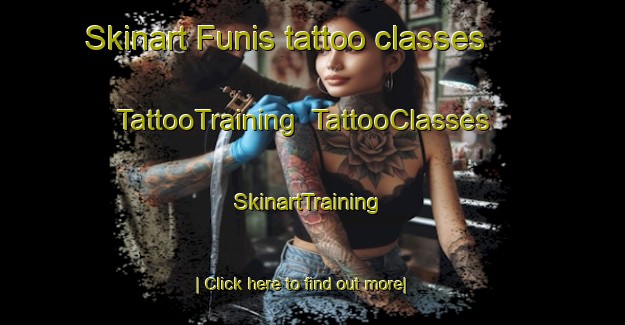 Skinart Funis tattoo classes | TattooTraining | TattooClasses | SkinartTraining-Brazil