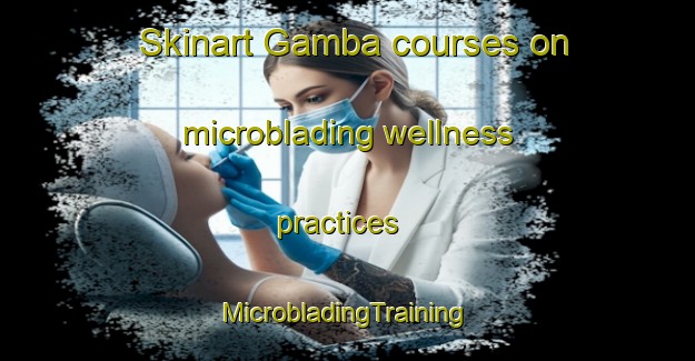 Skinart Gamba courses on microblading wellness practices | #MicrobladingTraining #MicrobladingClasses #SkinartTraining-Brazil