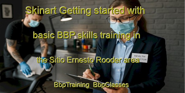 Skinart Getting started with basic BBP skills training in the Sitio Ernesto Rooder area | BbpTraining | BbpClasses | SkinartTraining-Brazil