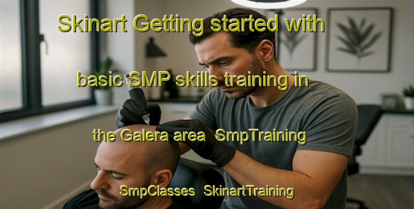 Skinart Getting started with basic SMP skills training in the Galera area | SmpTraining | SmpClasses | SkinartTraining-Brazil