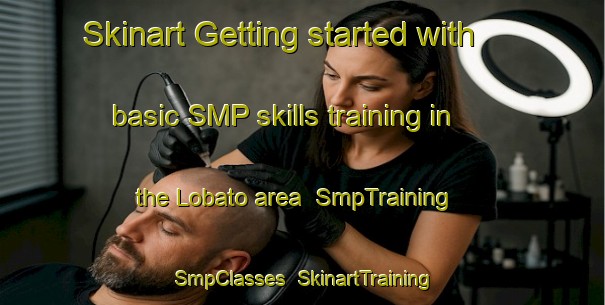 Skinart Getting started with basic SMP skills training in the Lobato area | SmpTraining | SmpClasses | SkinartTraining-Brazil
