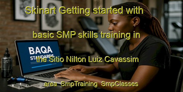 Skinart Getting started with basic SMP skills training in the Sitio Nilton Luiz Cavassim area | SmpTraining | SmpClasses | SkinartTraining-Brazil
