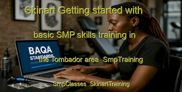 Skinart Getting started with basic SMP skills training in the Tombador area | SmpTraining | SmpClasses | SkinartTraining-Brazil