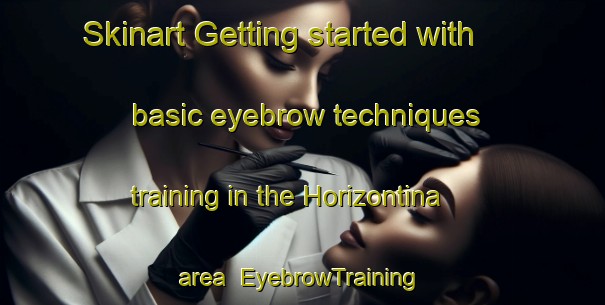 Skinart Getting started with basic eyebrow techniques training in the Horizontina area | EyebrowTraining | EyebrowClasses | SkinartTraining-Brazil